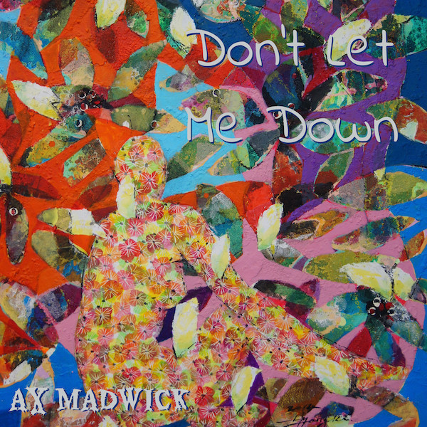 Cover art for Don't Let Me Down