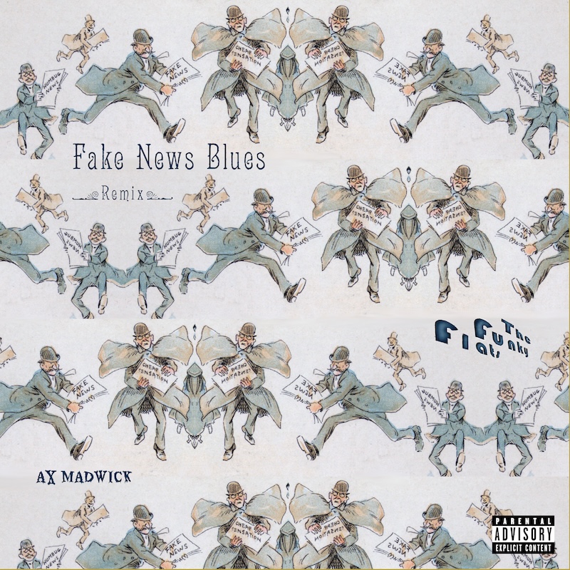 Cover art for Fake News Blue Remix