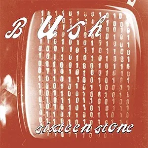 Cover art of Sixteen Stone by Bush