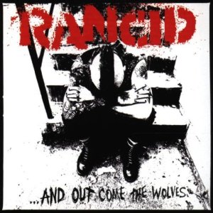 Cover art of And The Wolves Come Out by Rancid